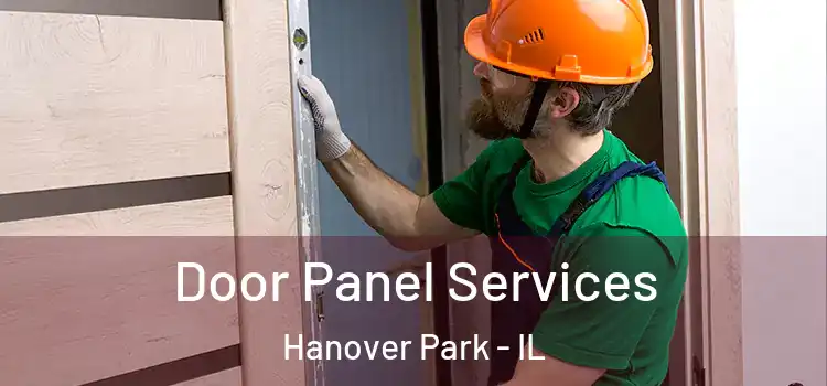 Door Panel Services Hanover Park - IL