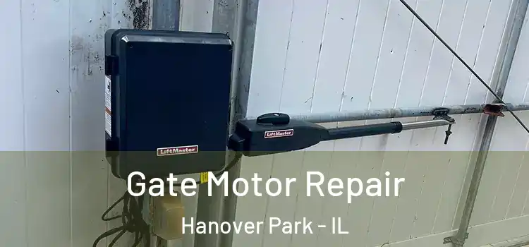 Gate Motor Repair Hanover Park - IL