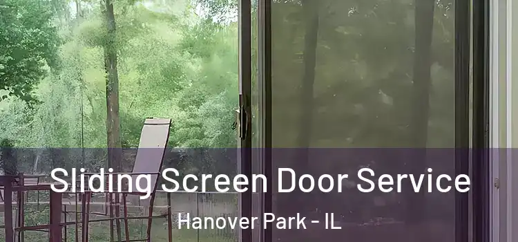 Sliding Screen Door Service Hanover Park - IL